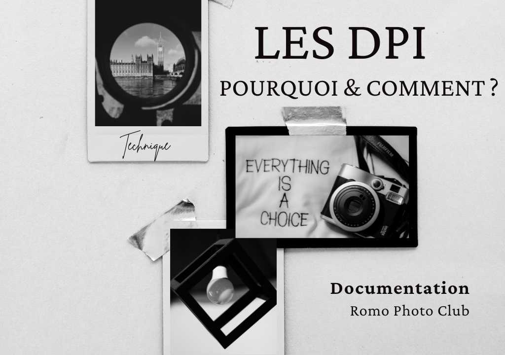 les DPI pourquoi comment